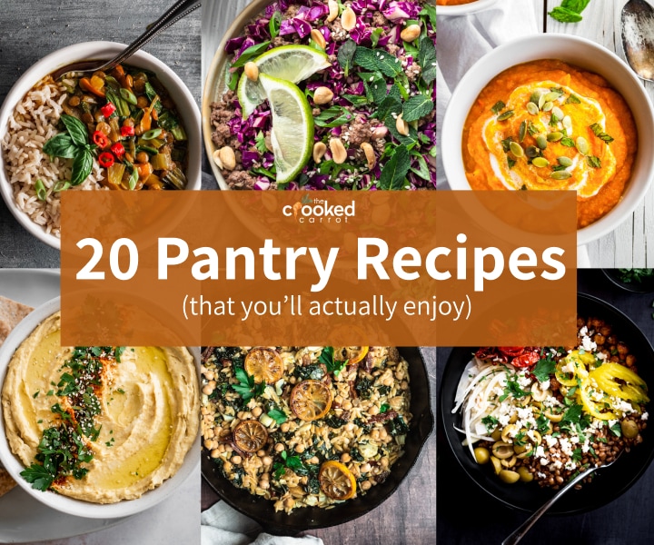 20 Pantry Recipes (that you'll actually enjoy) | The Crooked Carrot